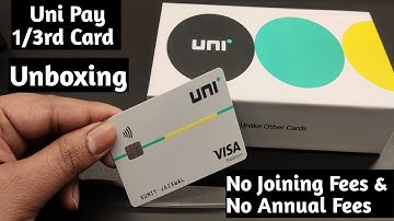 Uni Pay 1/3rd Card Unboxing | Pay your Spend in 3 Parts @ No Charge | No Joining & Annual Fees |