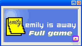 Emily is away (Full game) (No commentary)