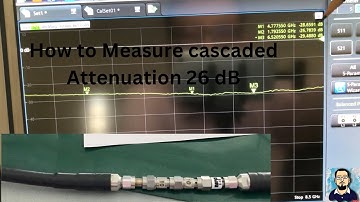 How to measure Cascaded Attenuator 26 dB using VNA Vector Network Analyzer | S11, S21, S22, S12 |