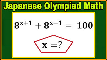 Japanese| A Mind Blowing & Brain Buster Olympiad Math Problem| Can you solve this? 