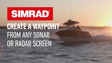 How to Create a Waypoint from Any Sonar or Radar Screen | Simrad