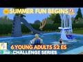 Summer Fun Begins E5 6 Young Adults Sims4 Challenge Series