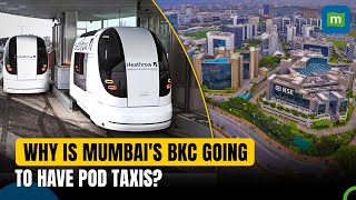 Pod Taxis Approved For Mumbai's Bandra-Kurla Complex | What Are Pod Taxis?