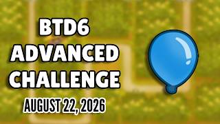 BTD6 Advanced Challenge: TheCombBeast's Challenge (August 22, 2026)