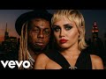 Lil Wayne Ft Miley Cyrus Free Music Video 2025