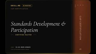 CAP Certification: Standards Development & Participation