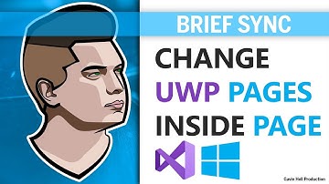 UWP Page Change inside Pages - [Brief Sync]