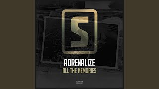 All The Memories (Original Mix)