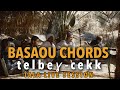 BASAOU CHORDS باسعود Telbeɣ Cekk Tala Live Session 
