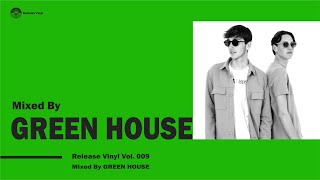 Release Vinyl Vol. 009 L Mixed By Green House