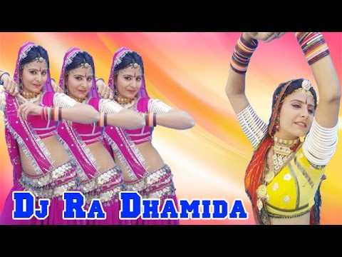 New Rajasthani Dj Songs Dj ra Dhamida Superhit Rajasthani Song