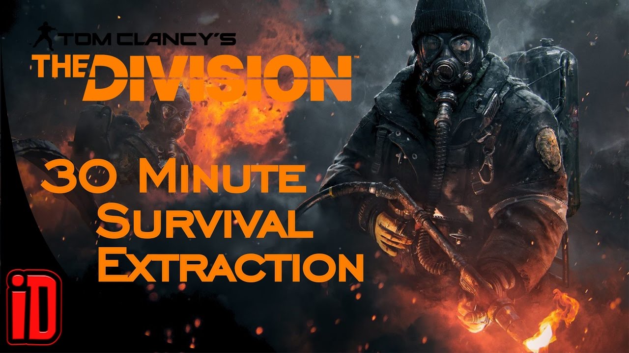 30 Minute Survival Extraction PVE (The Division) IMD3TH Gaming