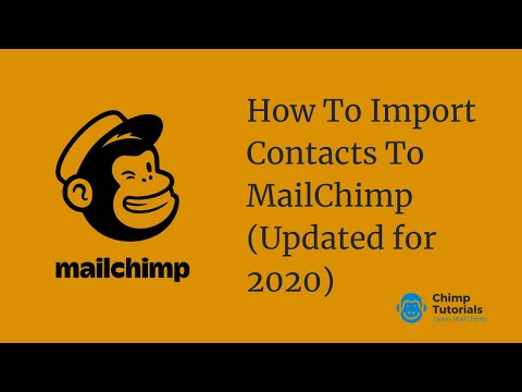 How To Import Contacts To Mailchimp (2020)