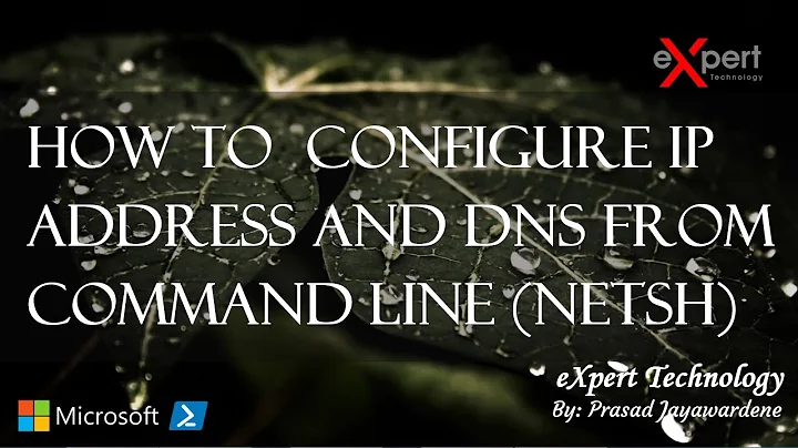 How to Configure Computer’s IP Address & DNS From the Command Prompt (netsh)