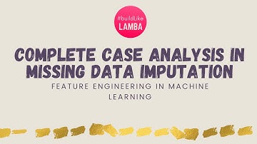 15 - Complete Case Analysis DEMO in Missing Data Imputation(Machine Learning-Feature Engineering)