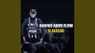 Blakadjiki - Baniko Abou Flow