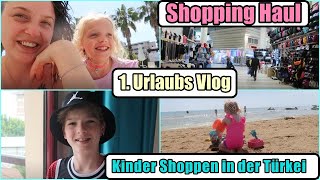 Shopping HAUL| Großfamilie in der Türkei | Strand & Pool | Urlaub |#DieGroßfamilie