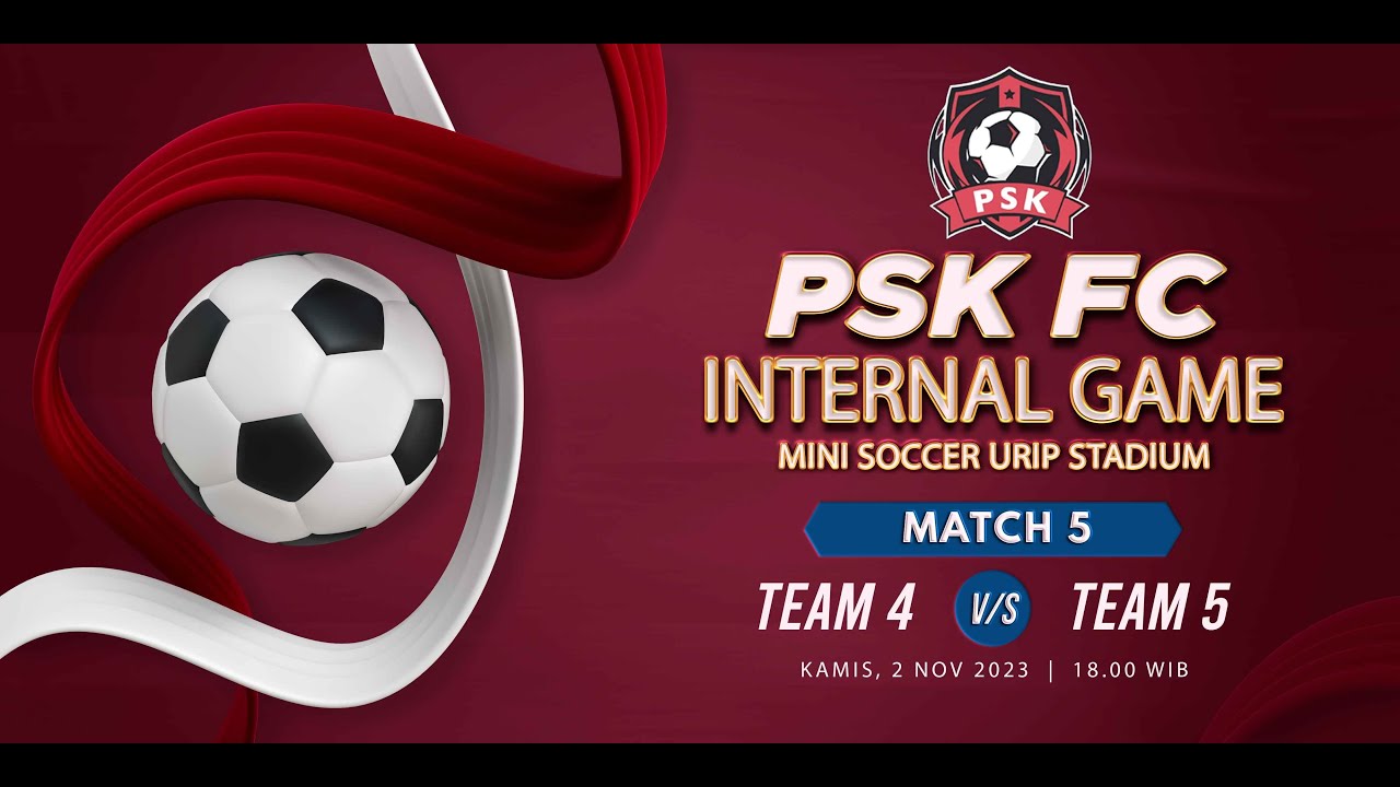 🔴((SERUUU ))GAME 5//TIM 4 VS TIM 5//GAME INTERNAL PSK FC//STADION MINI SOCCER URIP SUMOHARJO