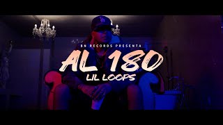 Lil Loops - Al 180 Video Oficial Prod By Bn Records