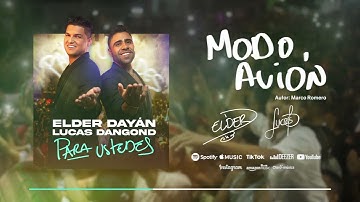 Modo Avión - Elder Dayán Díaz y Lucas Dangond
