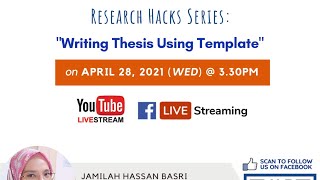 Research Hacks Series: Writing Thesis Using Template