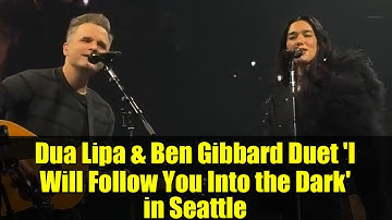 Dua Lipa & Ben Gibbard Duet 