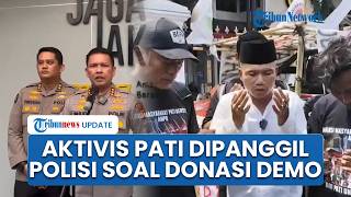 Koordinator AMPB Supriyono Dipanggil Polisi, Dimintai Klarifikasi soal Penggalangan Dana Demo