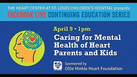 Facebook Live: Caring for Mental Health of Heart P...