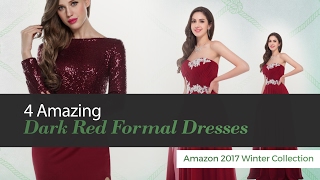 4 Amazing Dark Red Formal Dresses Amazon 2017 Winter Collection