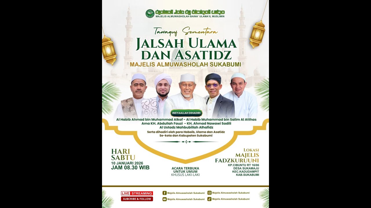 🔴 LIVE TAWAQUF SEMENTARA JALSAH ULAMA DAN ASATIDZ MAJELIS ALMUWASHOLAH SUKABUMI  || 10/01/2026
