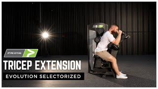 Prime Tricep Extension Machine (Evolution) | How to Set up and Perform