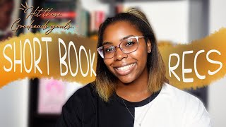 Reach Those Goodreads Goals w/ Short Books!