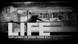LIFE EXPLAINED IN MORE THAN 27 SECONDS | Jarek Guc