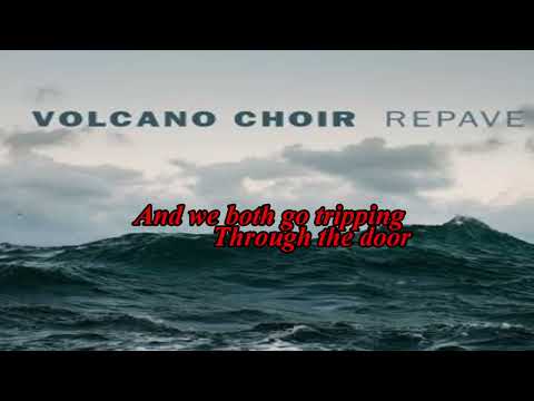 Volcano choir - Byegone