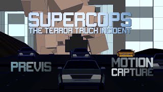 SUPERCOPS Previs & Motion Capture