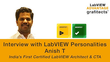 LabVIEW Personality Interviews Part 1 - Anish T (India