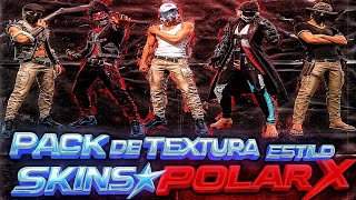 PACK DE TEXTURA 3D PARA O FREE FIRE🔥SKINS ESTILO @PolarXiter  PARA ANDROID E EMULADOR!!🔥