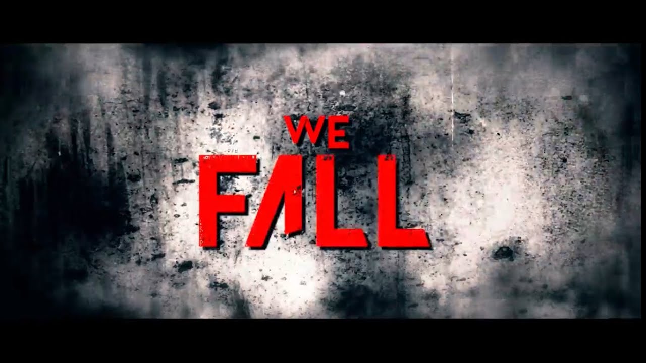 We Fall - Lyric Video
