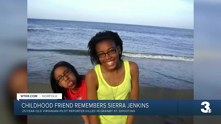 Childhood friend remembers Sierra Jenkins