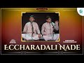 Eccharadali nade  akshay  abhishek  purandaradasaru  carnatic music  a2 classical