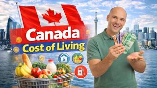Cost of Living in Canada 2026 | Toronto vs Vancouver vs Montreal vs Ottawa