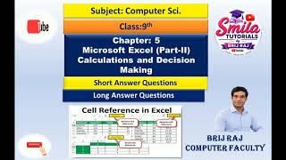 Class:9th|Ch:5 |Microsoft Excel(Part-II) Calculations and Decision Making(Short and Long Ans Ques)