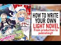 How To Write A Light Novel In English From Start To Finish OELN 