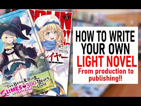 How To Write A Light Novel In English (From Start To Finish!) OELN - YouTube