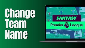 How To Change FPL Team Name | Fantasy Premier League Tutorial (2024)