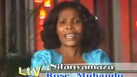Rose Muhando -Sitanyamaza