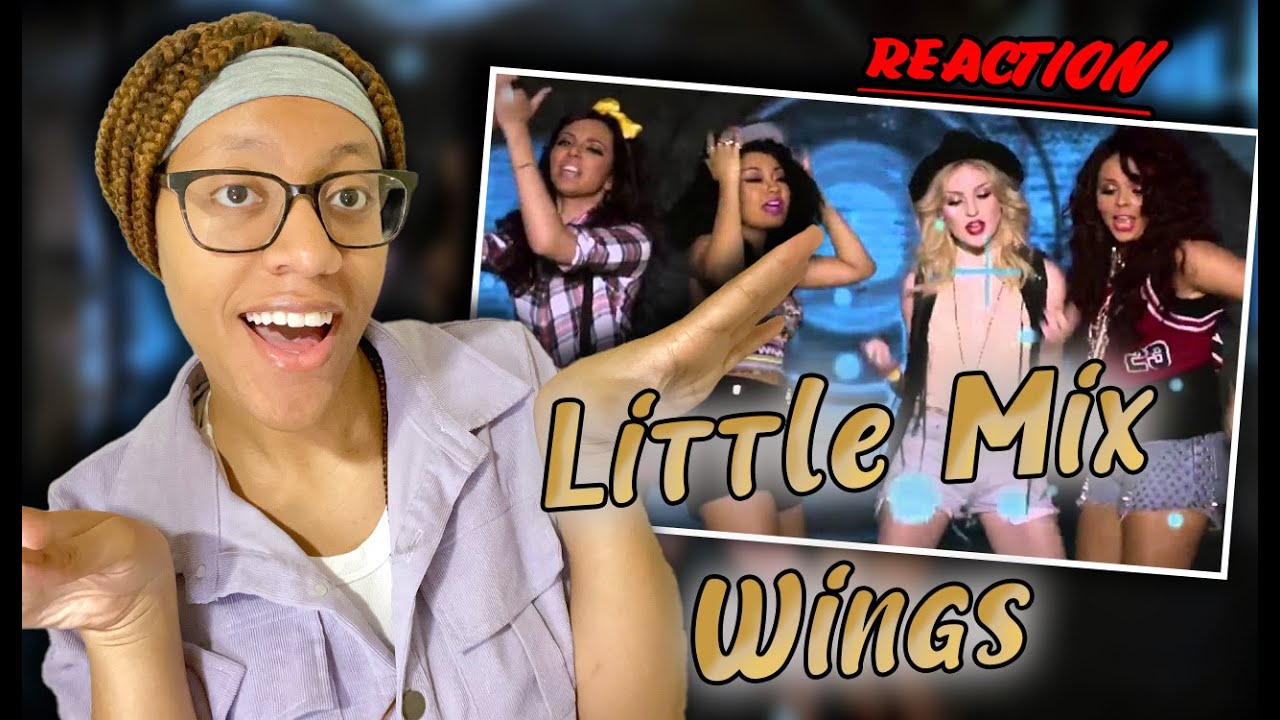 Little Mix Wings (Music Video) Reaction YouTube