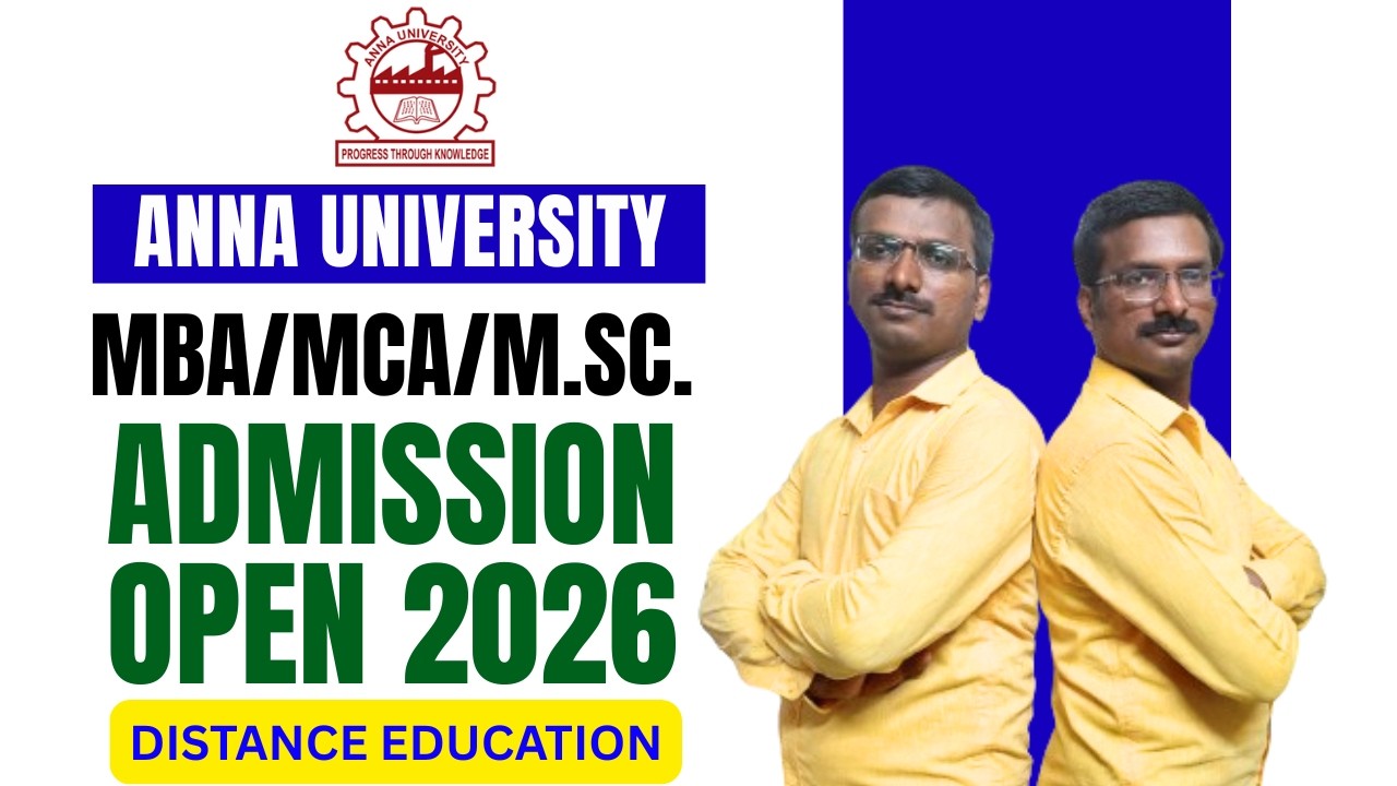 Anna University Distance Education Admission 2026 | MBA, MCA, M.Sc CS | Dates, Eligibility & Apply!
