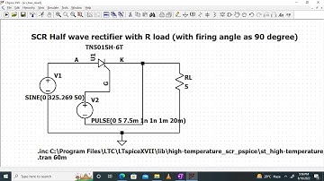 Half wave controlled rectifier using R load simulation in LTspice