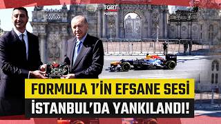 Formula 1 Dolmabahçe Sarayına Giriş Yaptı Efsane Ses İstanbulda Böyle Yankılandı - Tgrt Haber
